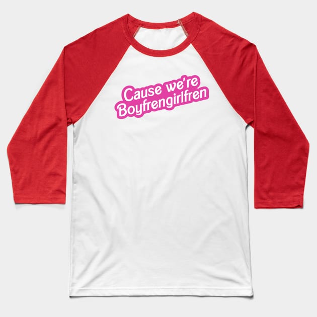 Boyfrengirlfren Baseball T-Shirt by Rey Rey